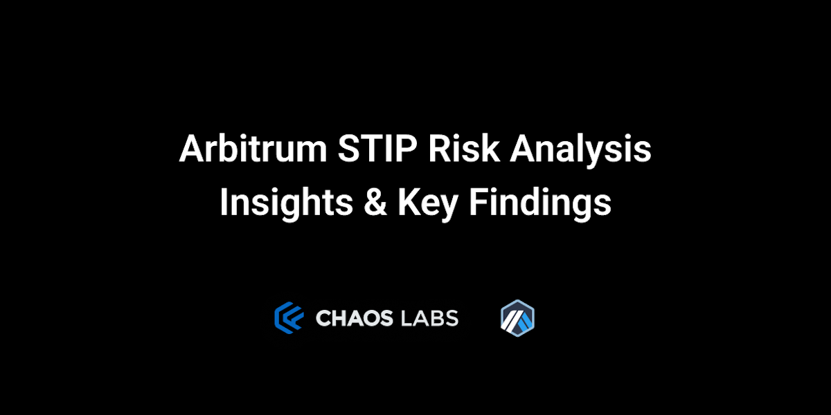 Cover Image for Arbitrum STIP Risk Analysis | Insights & Key Findings