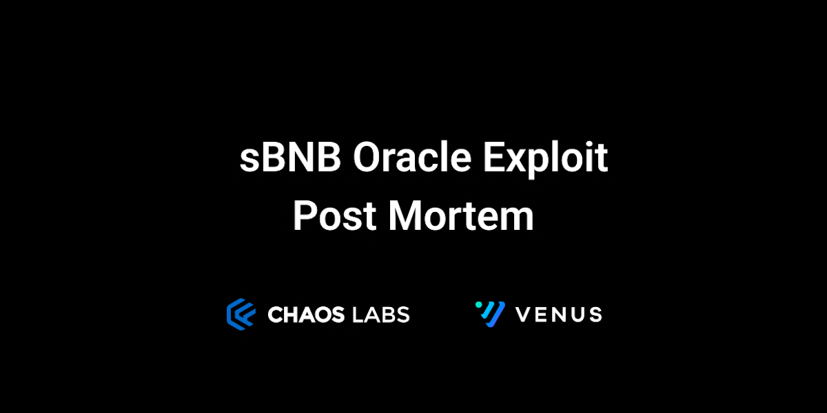 Cover Image for sBNB Oracle Exploit Post Mortem