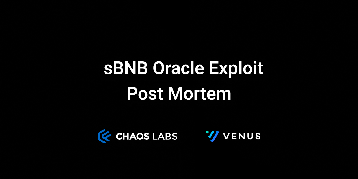 Cover Image for sBNB Oracle Exploit Post Mortem