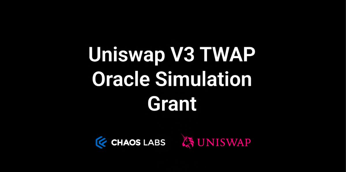 Cover Image for Chaos Labs Receives Uniswap Grant