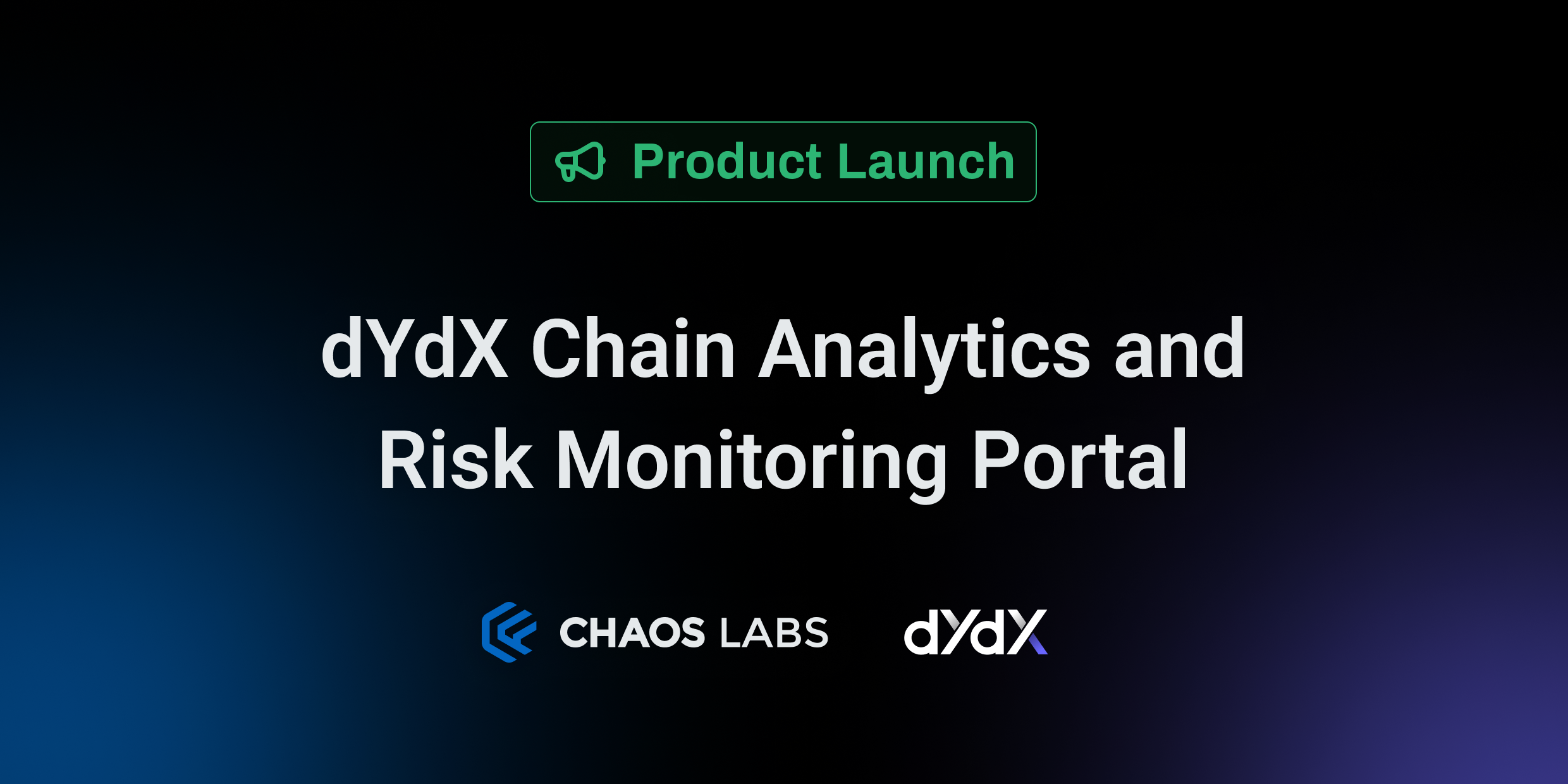 Cover Image for dYdX Chain Analytics and Risk Monitoring Portal