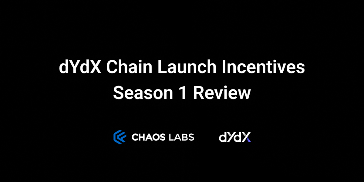 Cover Image for dYdX Chain: End of Season 1 Launch Incentive Analysis