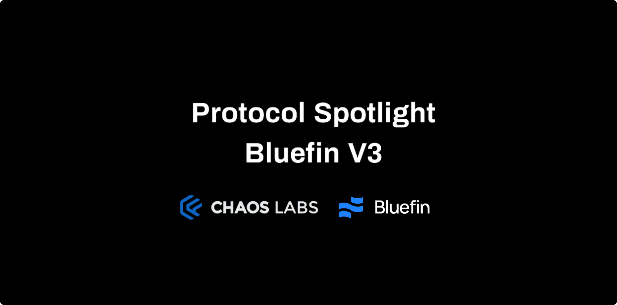 Cover Image for Protocol Spotlight: Bluefin V3