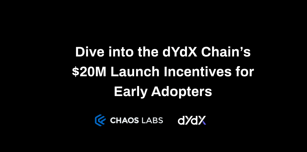 Cover Image for dYdX Chain: A Comprehensive Overview of the Launch Incentives Program